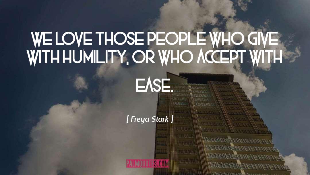 Humility quotes by Freya Stark