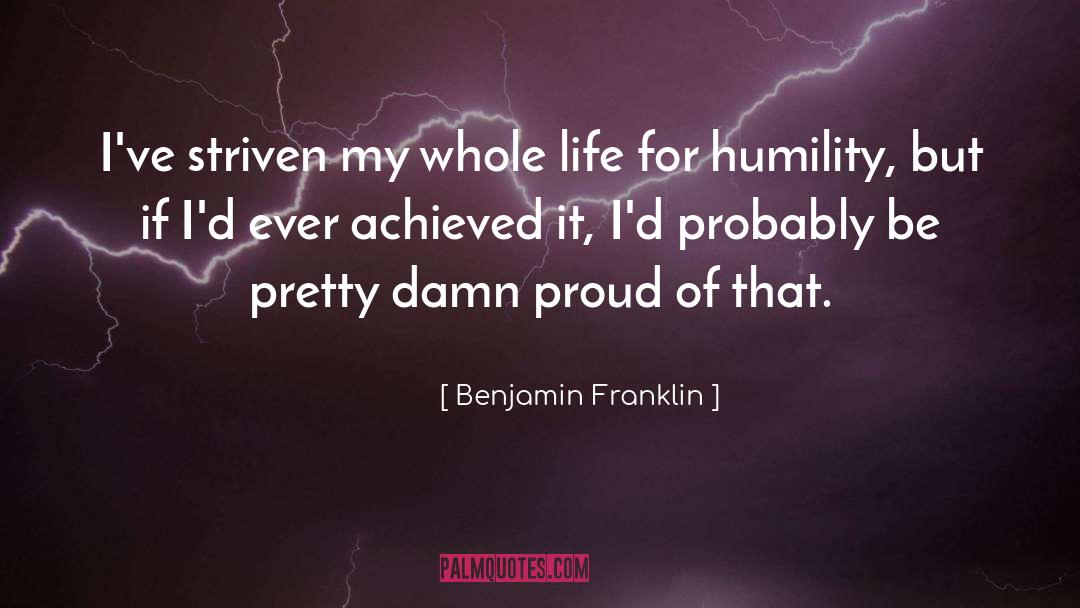 Humility quotes by Benjamin Franklin