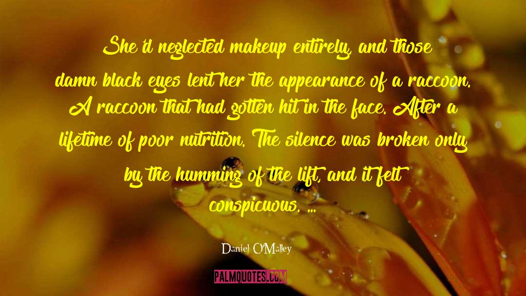 Humming quotes by Daniel O'Malley