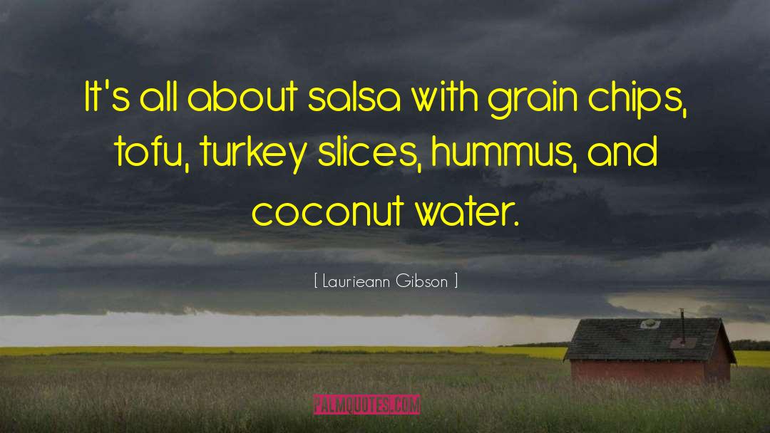Hummus quotes by Laurieann Gibson