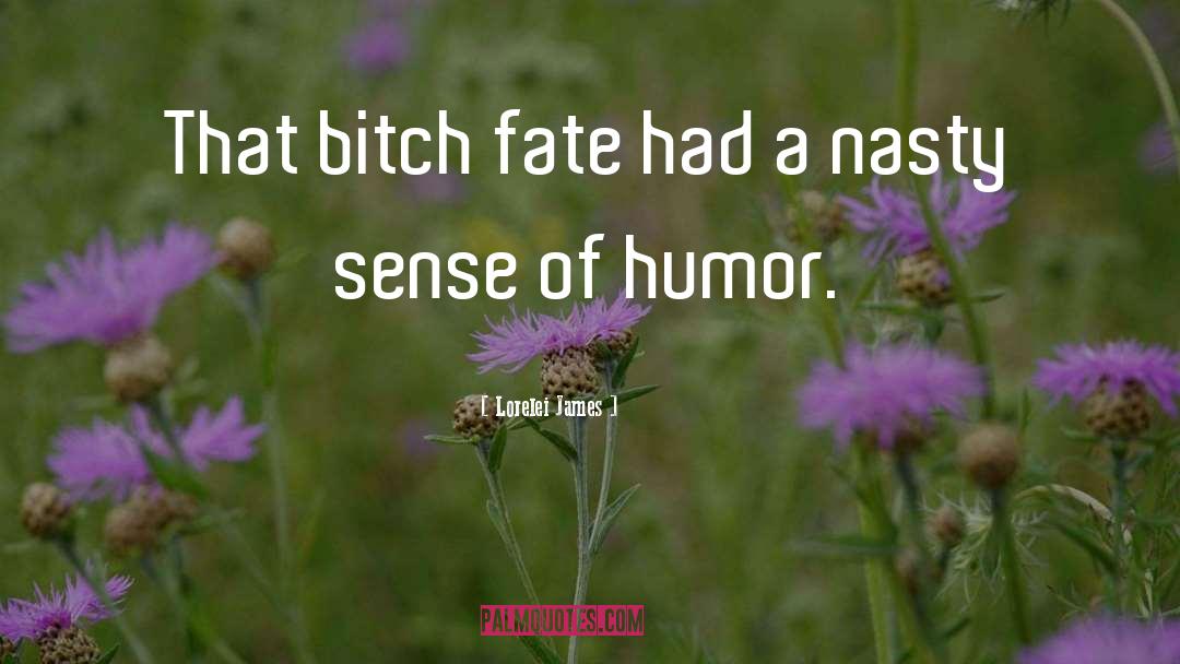 Humor Age quotes by Lorelei James