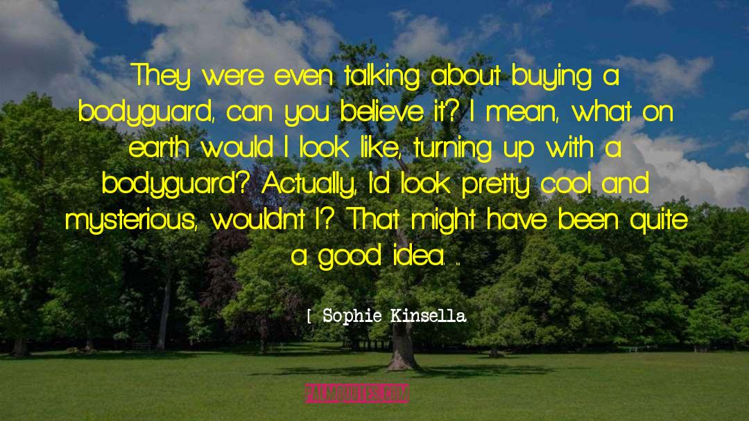 Humor And Love quotes by Sophie Kinsella