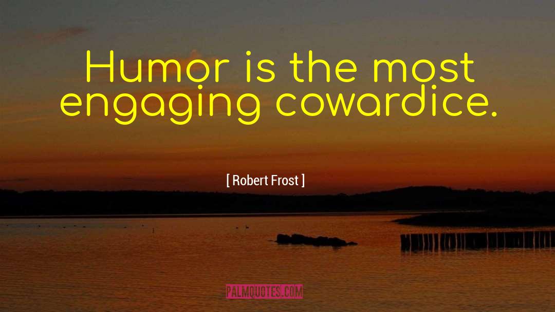 Humor Autodidact Teacher quotes by Robert Frost