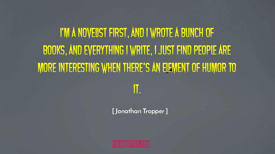 Humor Books quotes by Jonathan Tropper