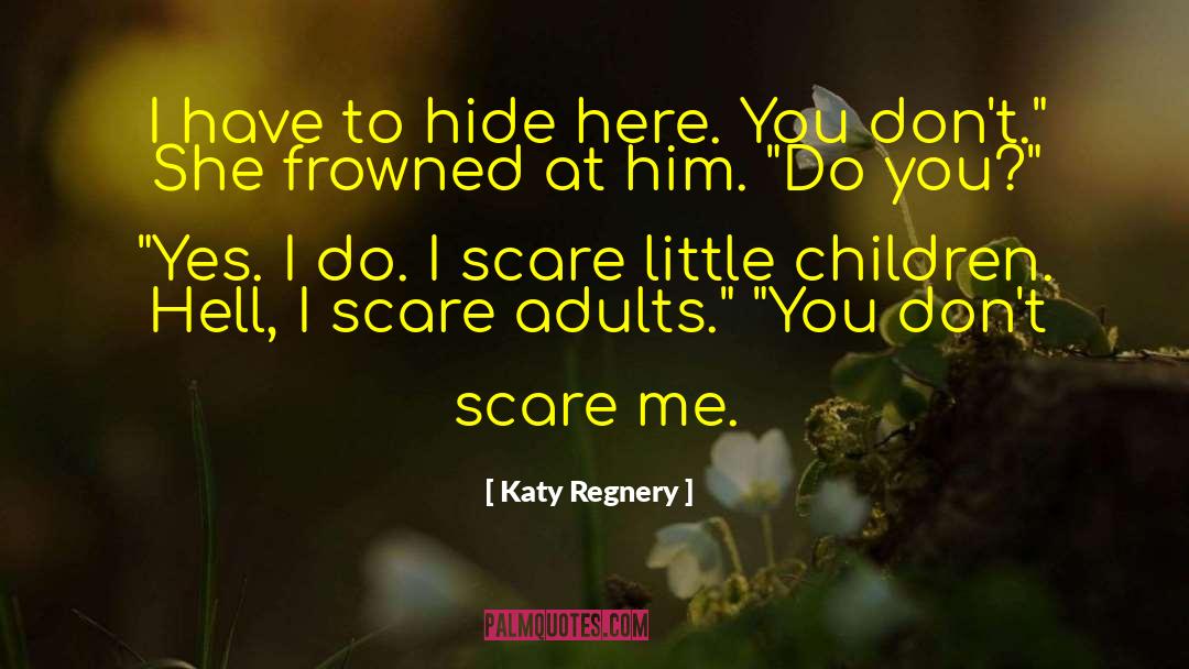 Humor Children Adults quotes by Katy Regnery
