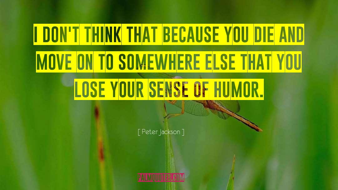 Humor Cowboy quotes by Peter Jackson