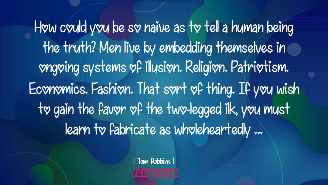 Humor Fashion quotes by Tom Robbins