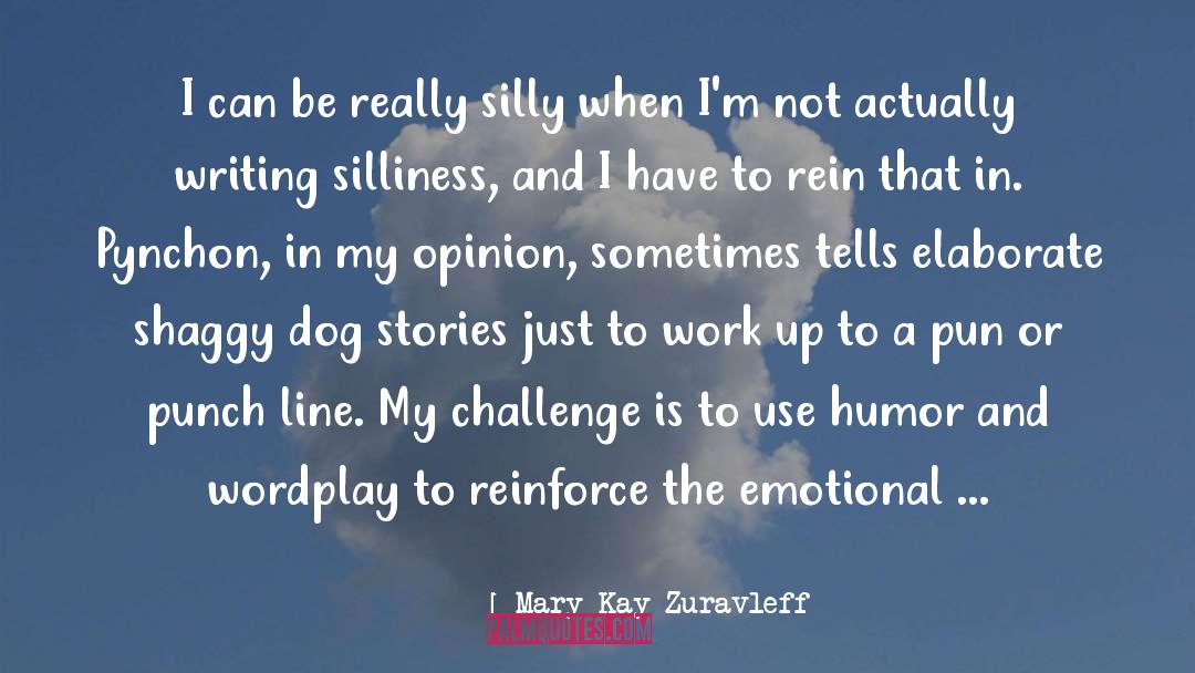 Humor Friends quotes by Mary Kay Zuravleff