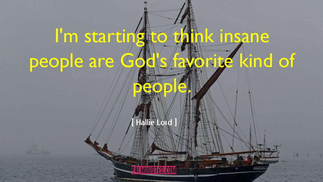 Humor God Inspiratinal quotes by Hallie Lord