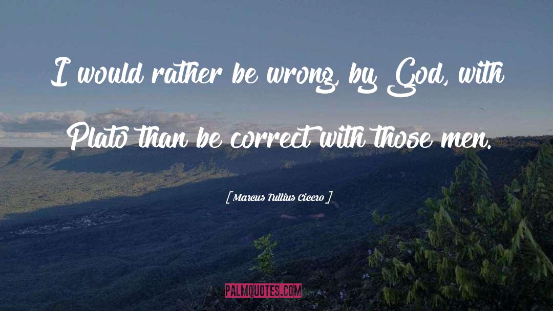 Humor God quotes by Marcus Tullius Cicero