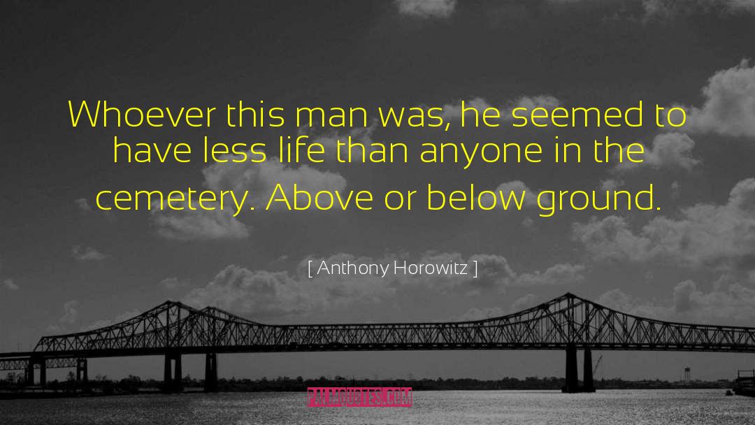 Humor Grief quotes by Anthony Horowitz