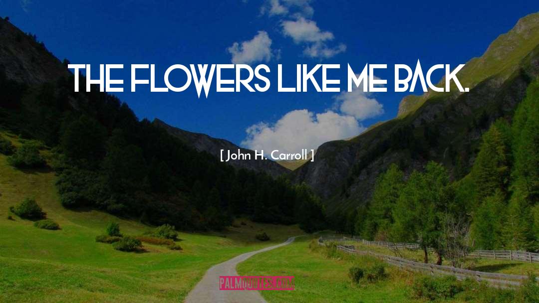 Humor Grief quotes by John H. Carroll