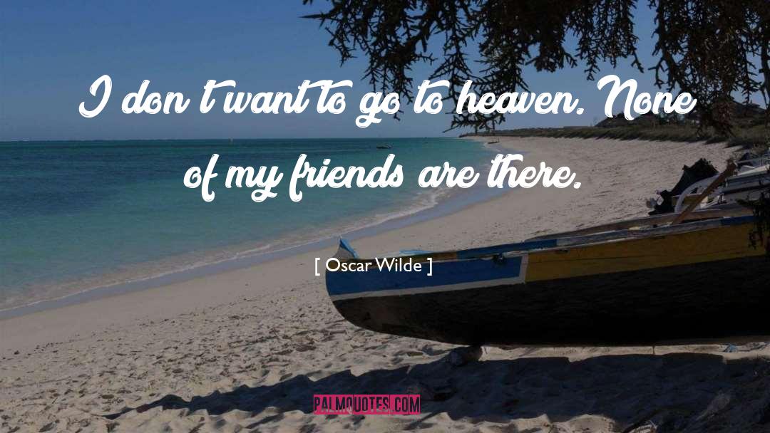 Humor Heaven quotes by Oscar Wilde