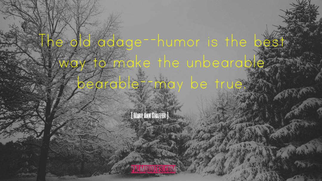 Humor Humour Women quotes by Mary Ann Shaffer