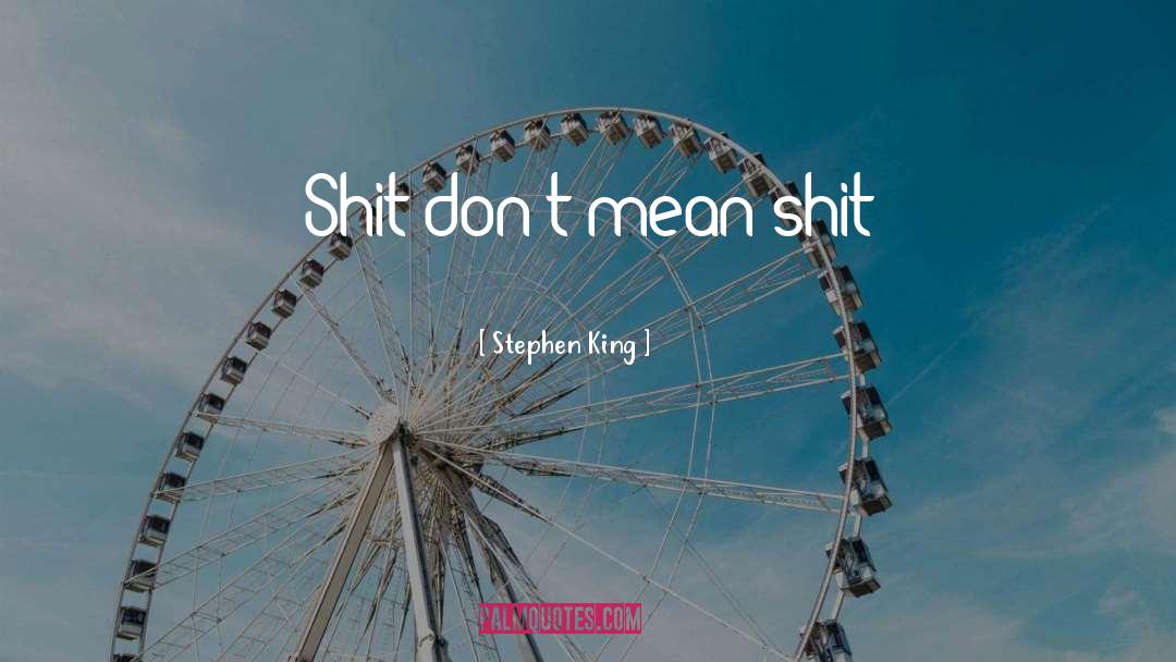 Humor Inspirational Life quotes by Stephen King