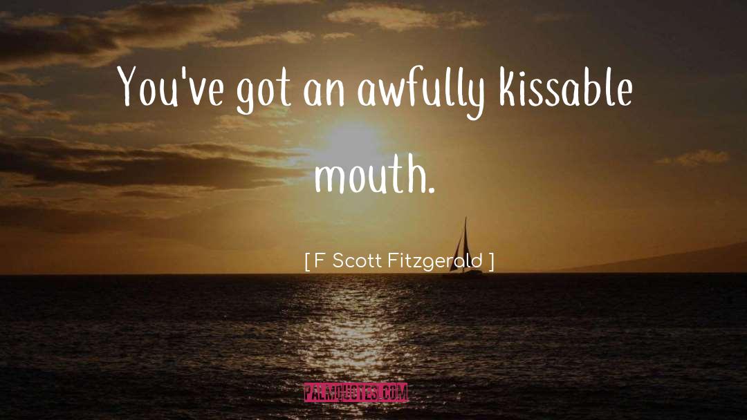 Humor Kiss quotes by F Scott Fitzgerald