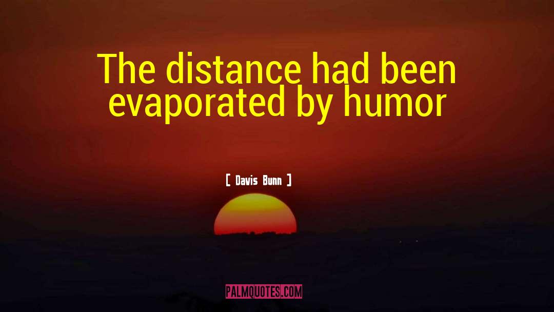 Humor Laughter quotes by Davis Bunn