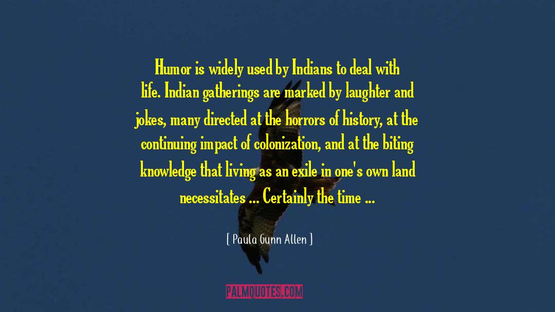 Humor Laughter quotes by Paula Gunn Allen