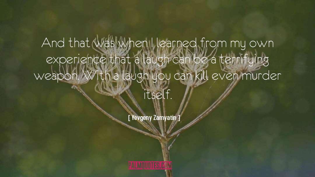 Humor Laughter quotes by Yevgeny Zamyatin
