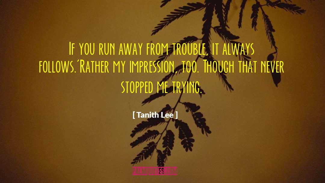 Humor Life quotes by Tanith Lee
