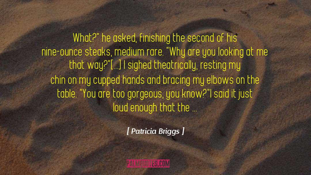Humor Love quotes by Patricia Briggs