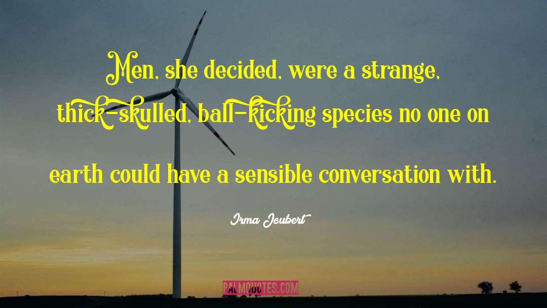 Humor Men quotes by Irma Joubert