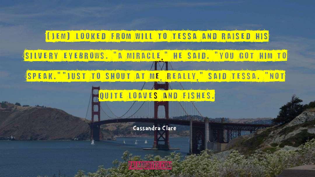 Humor Miracles quotes by Cassandra Clare