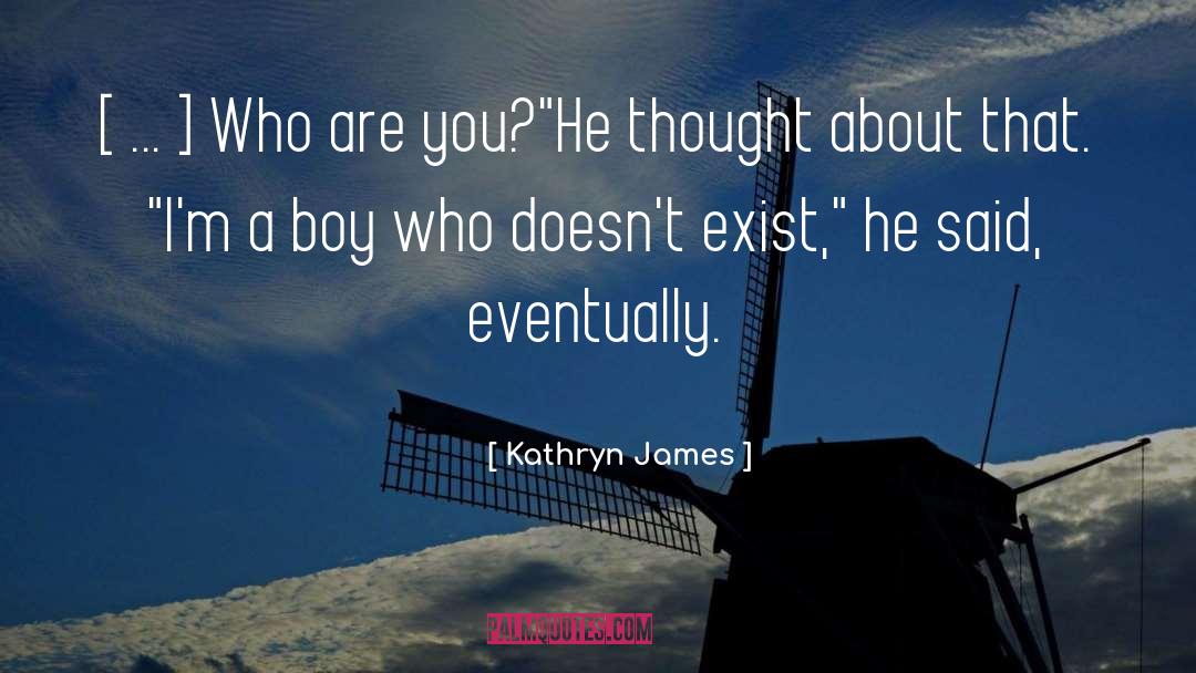 Humor Philosophical quotes by Kathryn James