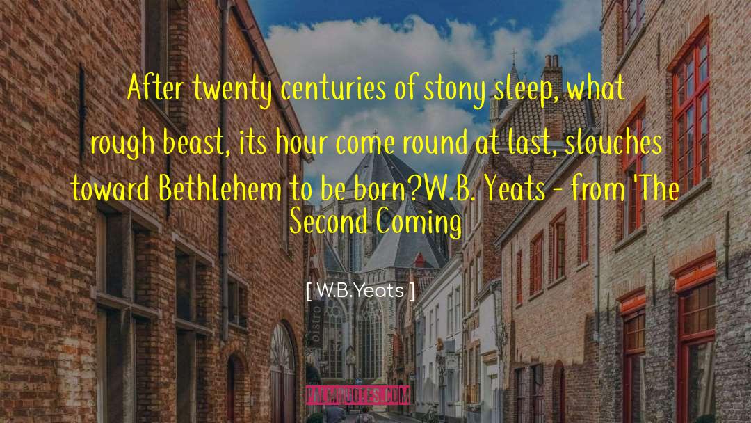 Humor Poetry quotes by W.B.Yeats