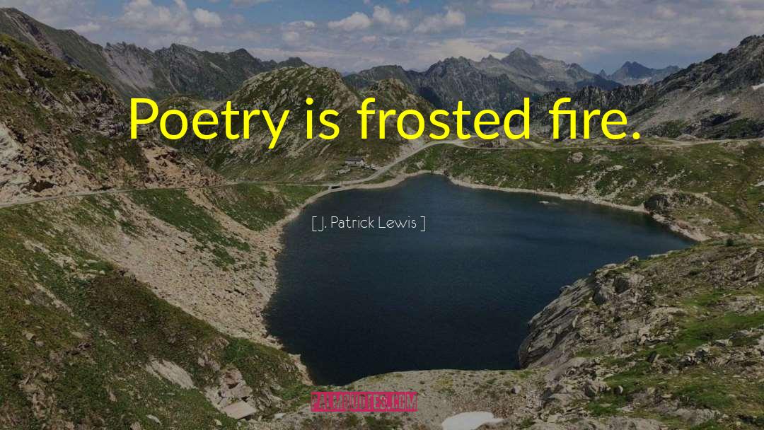 Humor Poetry quotes by J. Patrick Lewis