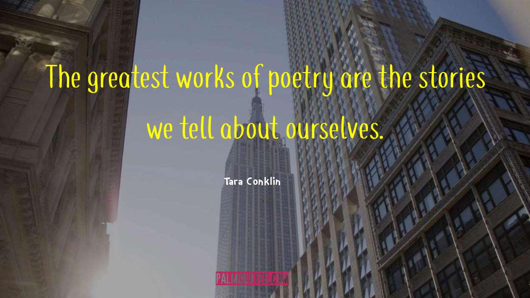 Humor Poetry quotes by Tara Conklin