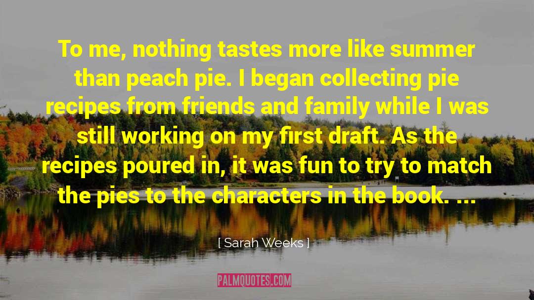 Humor Quirky Characters Fun quotes by Sarah Weeks