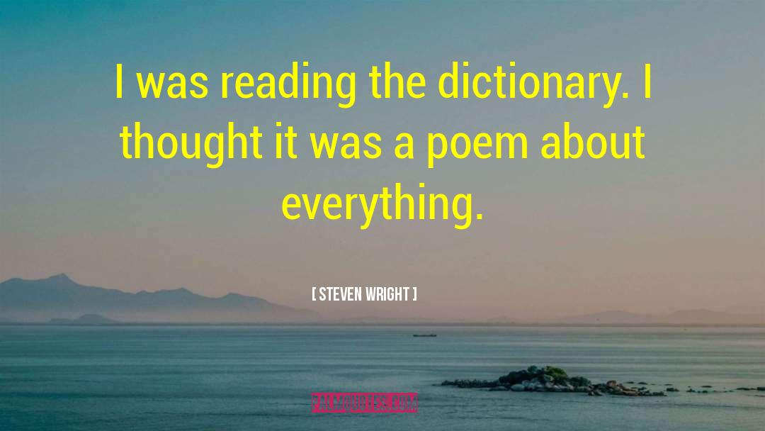 Humor Reading Poem quotes by Steven Wright