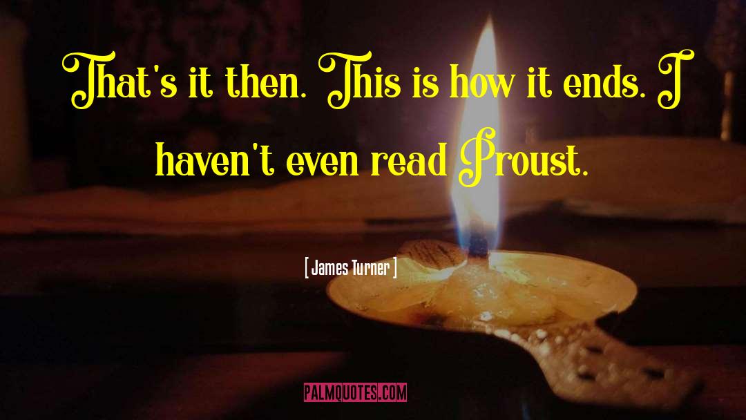 Humor Reading quotes by James Turner