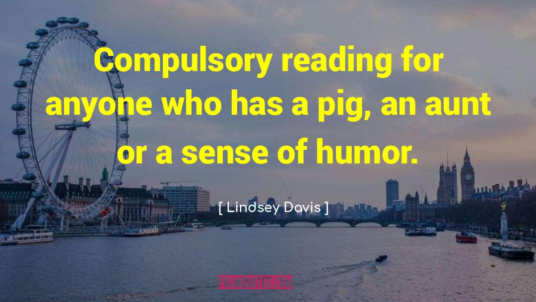 Humor Reading quotes by Lindsey Davis