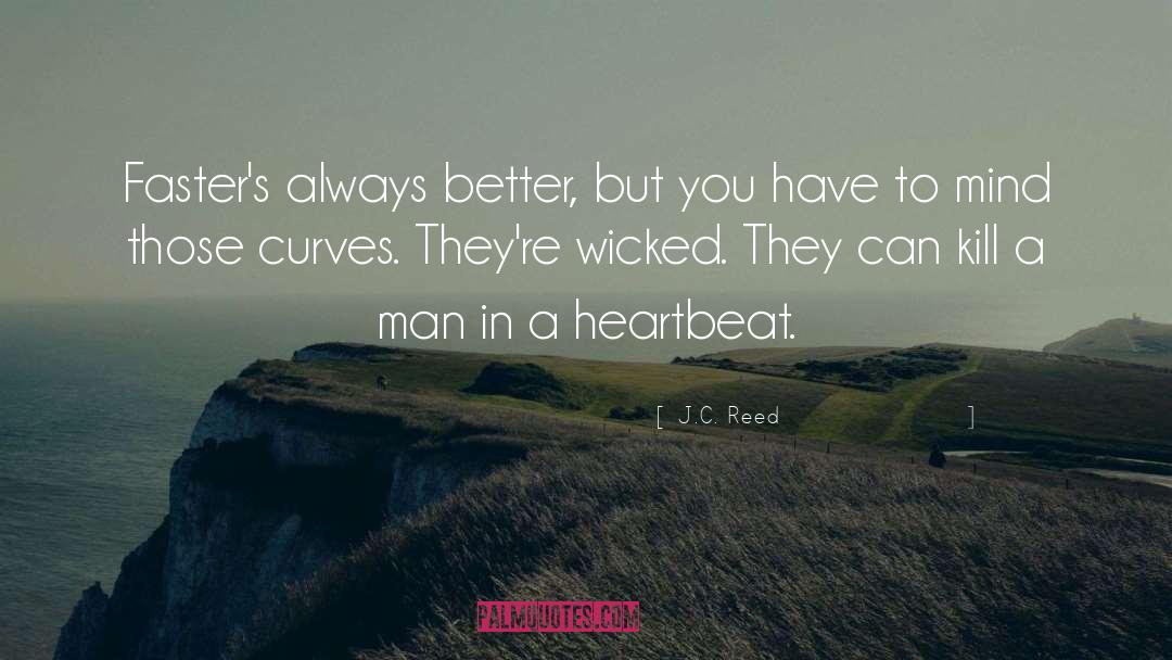 Humor Romance Love Sex Marriage quotes by J.C. Reed