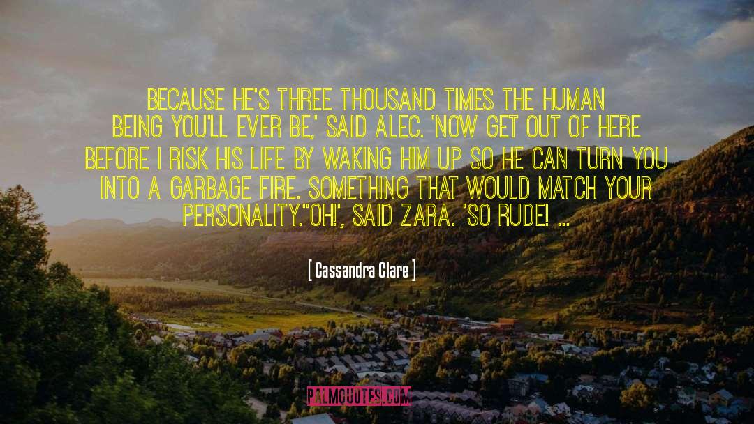 Humor Rude Curious quotes by Cassandra Clare