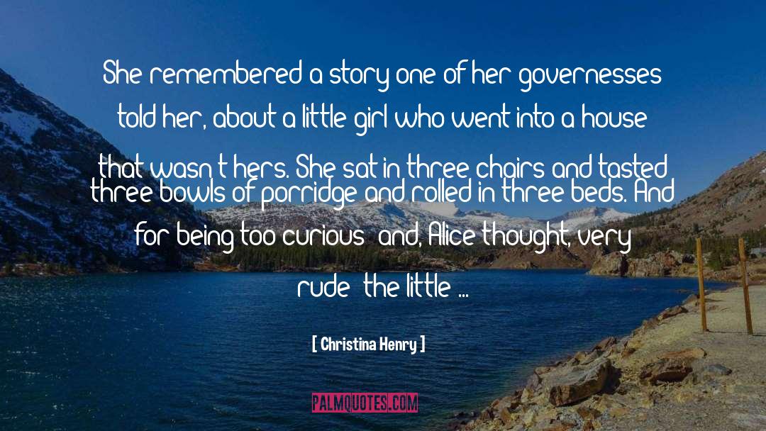 Humor Rude Curious quotes by Christina Henry