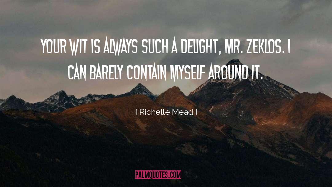 Humor Sarcasm quotes by Richelle Mead
