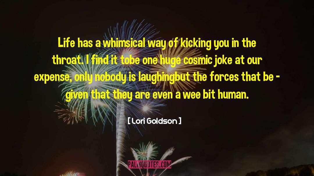 Humor Sarcasm quotes by Lori Goldson