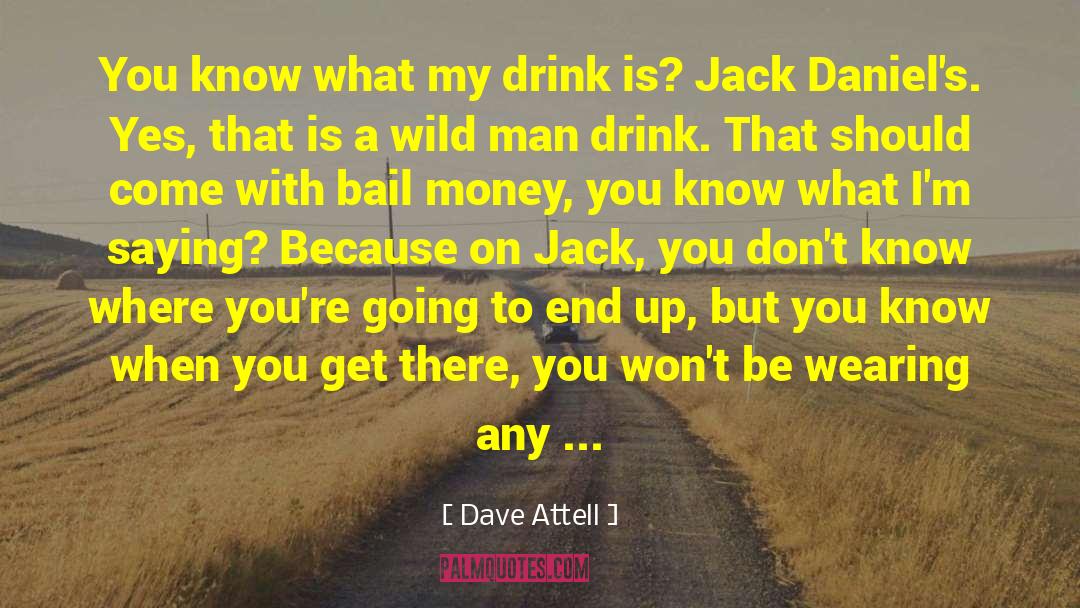 Humor Sexual quotes by Dave Attell