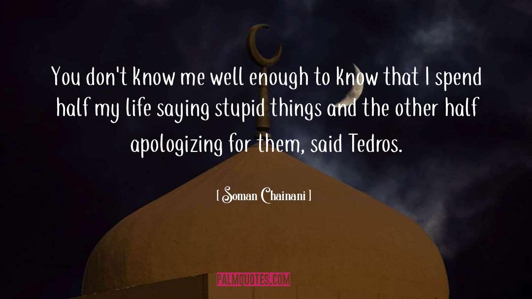 Humor Tedros quotes by Soman Chainani