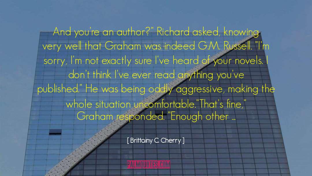 Humor Watch quotes by Brittainy C. Cherry