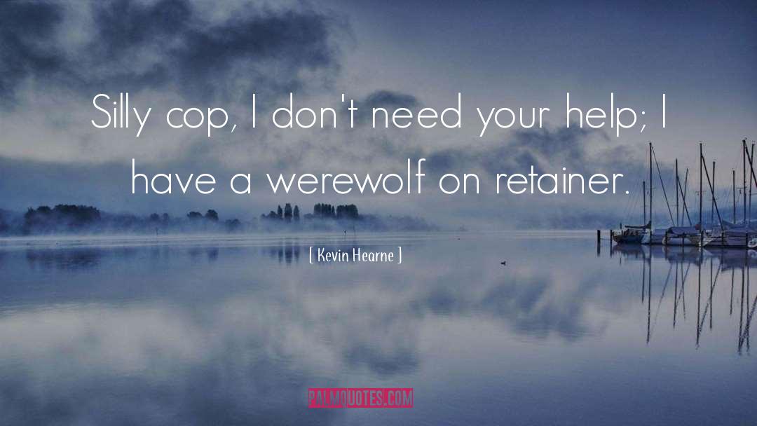 Humor Werewolf quotes by Kevin Hearne