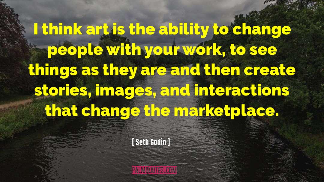 Humor Work quotes by Seth Godin