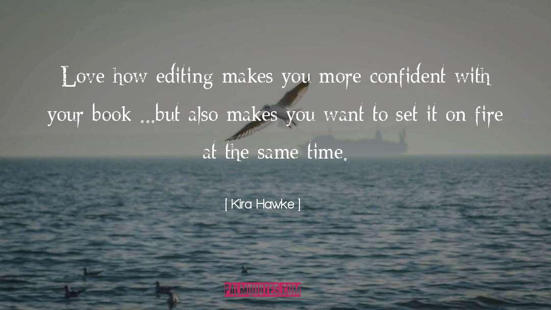 Humor Writing Craft quotes by Kira Hawke