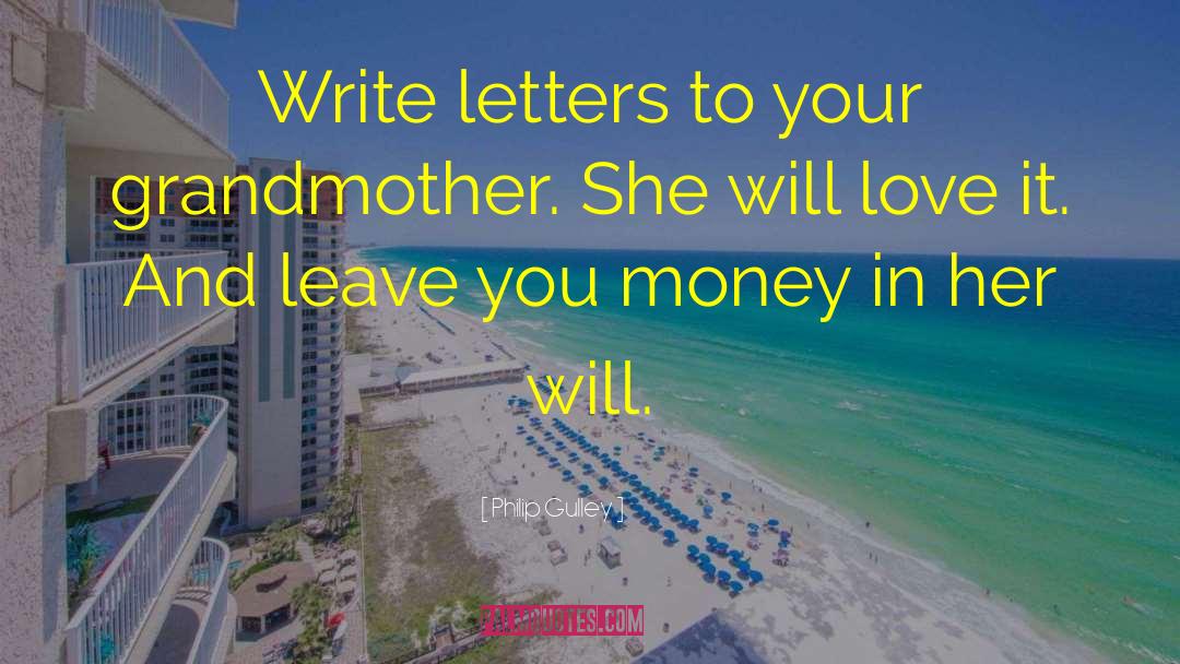 Humor Writing Money quotes by Philip Gulley