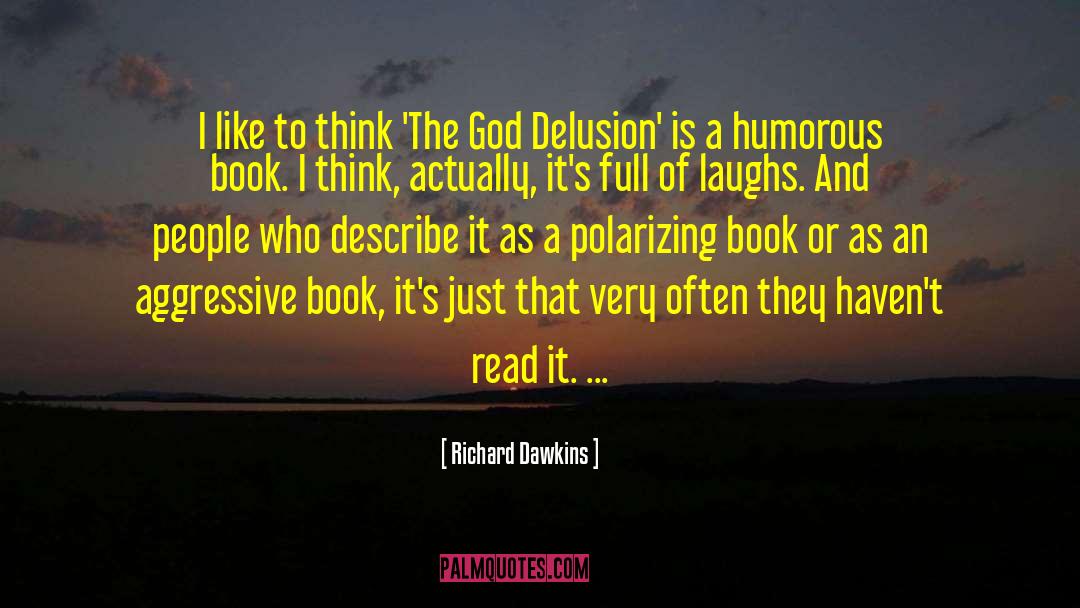 Humorous Book quotes by Richard Dawkins