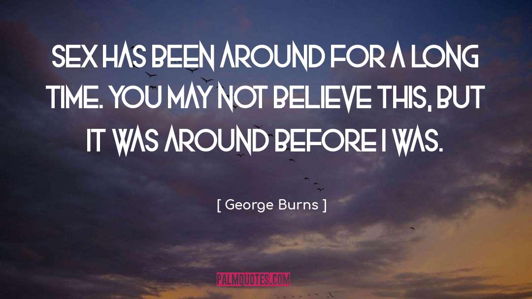 Humorous Fiction quotes by George Burns