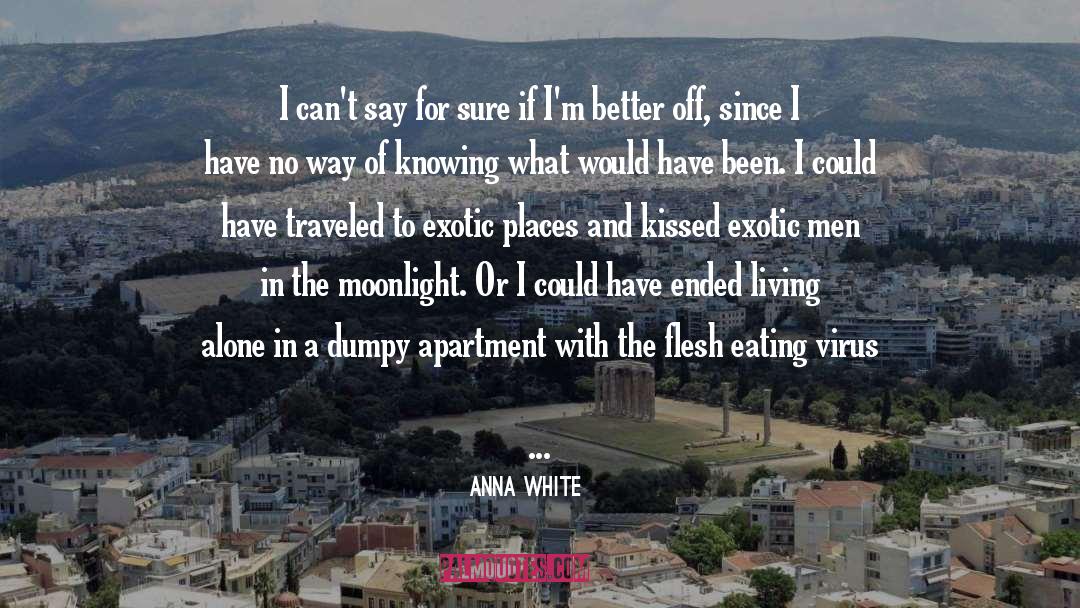 Humorous Life quotes by Anna White